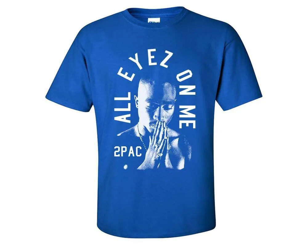 All Eyes On Me T-Shirt, Hip Hop, Rap, R&B Inspired T-Shirt