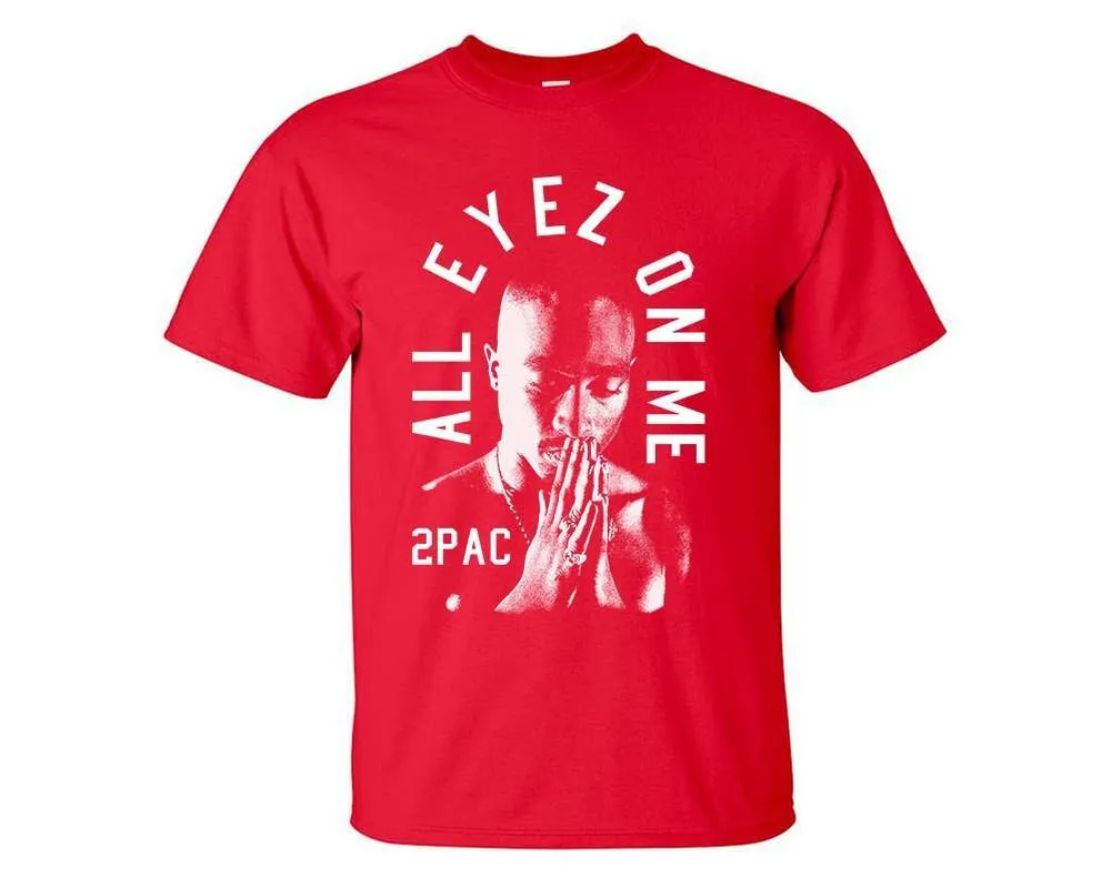 All Eyes On Me T-Shirt, Hip Hop, Rap, R&B Inspired T-Shirt