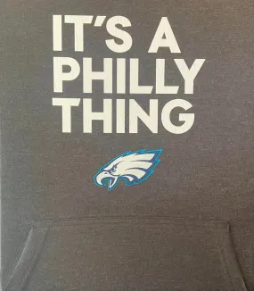 It's A Philly Thing HOOD - NEW BIRD